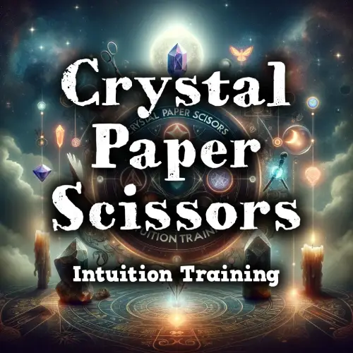 Crystal Paper Scissors Intuition Training