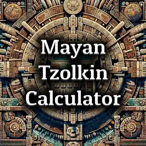 Mayan Tzolkin Calculator